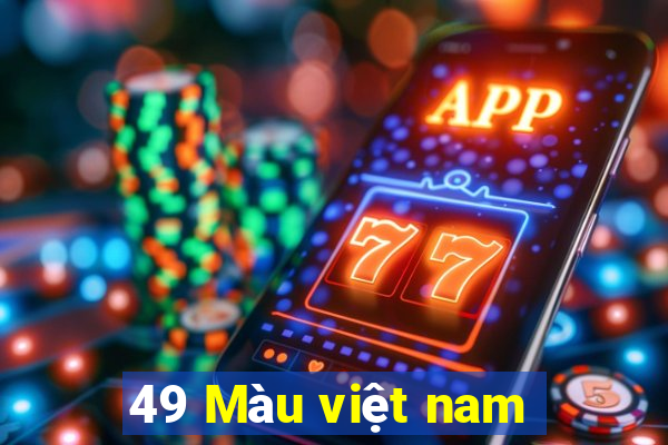 49 Màu việt nam