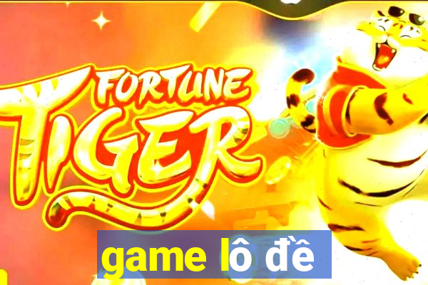 game lô đề