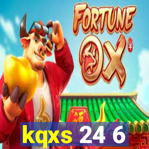 kqxs 24 6