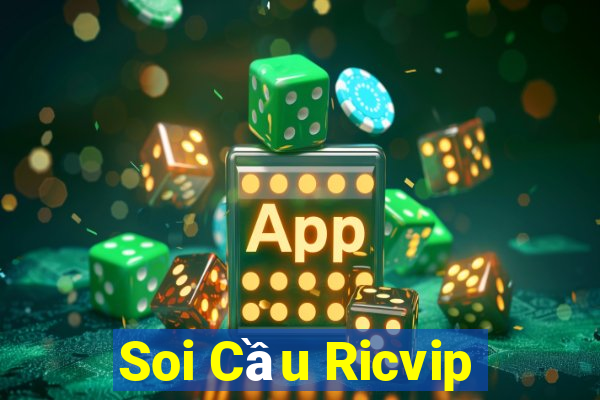 Soi Cầu Ricvip