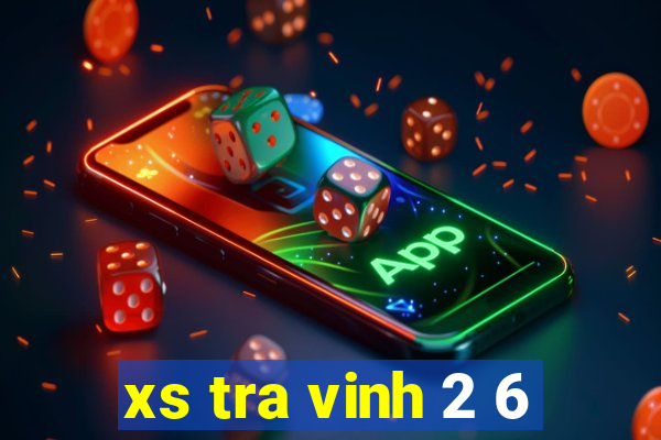 xs tra vinh 2 6