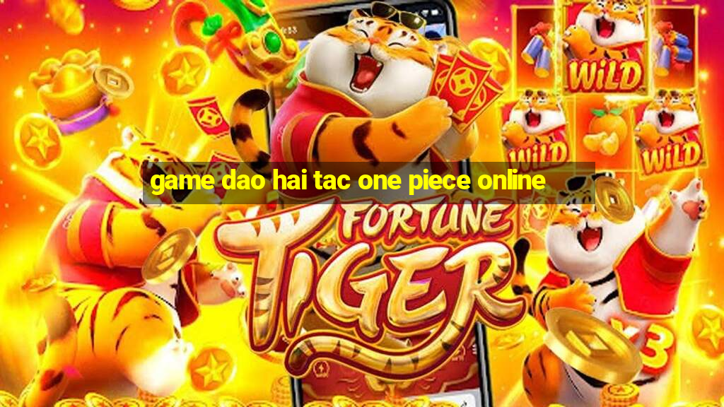 game dao hai tac one piece online