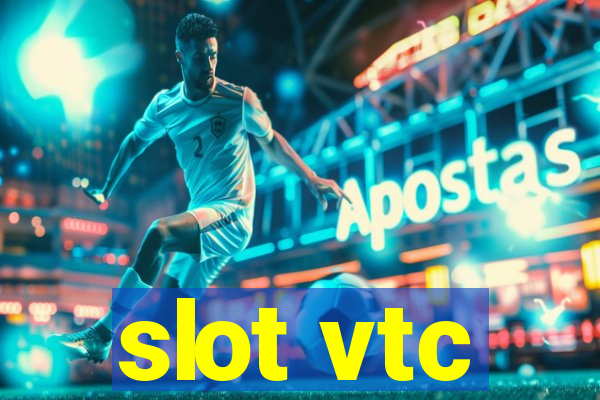 slot vtc