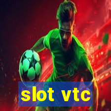 slot vtc