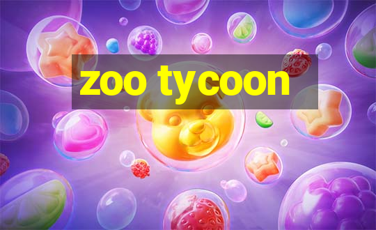 zoo tycoon