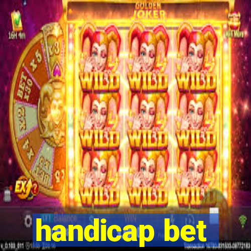 handicap bet