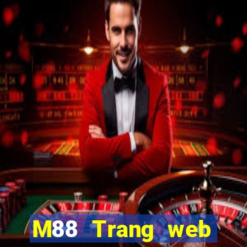 M88 Trang web chính thức của Dufang