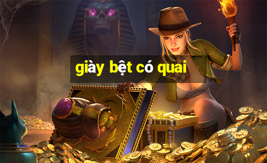 giày bệt có quai