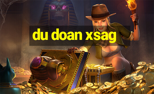 du doan xsag