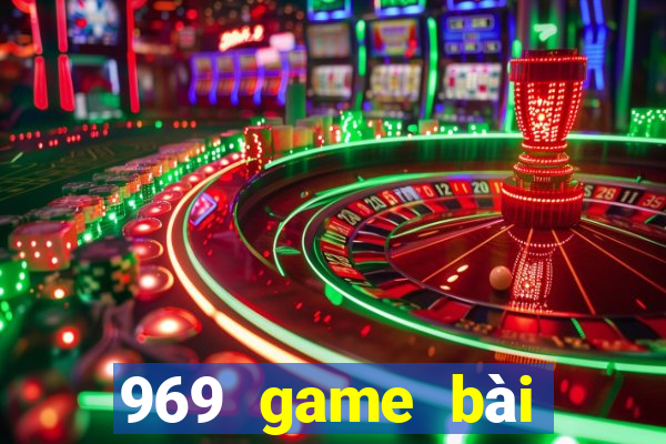 969 game bài phiên bản cũ