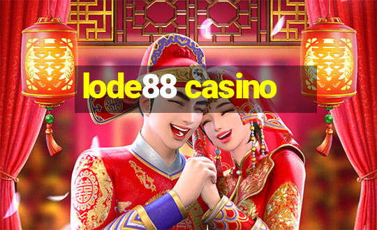 lode88 casino