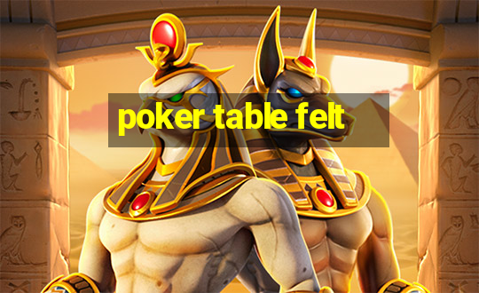 poker table felt