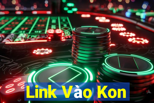 Link Vào Kon