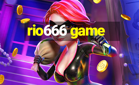 rio666 game