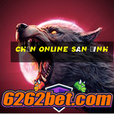 chắn online sân đình