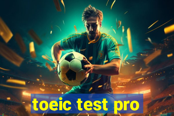 toeic test pro