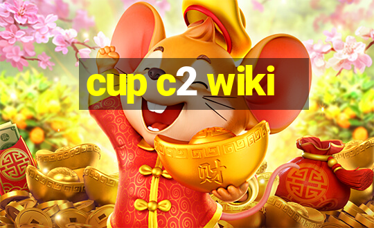 cup c2 wiki