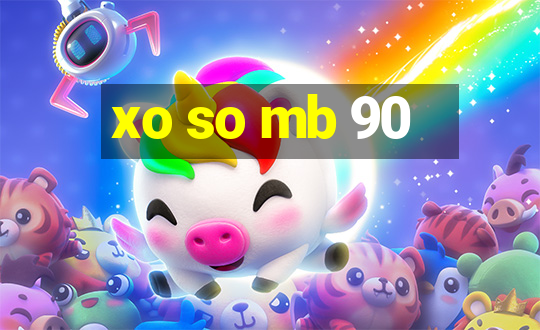 xo so mb 90