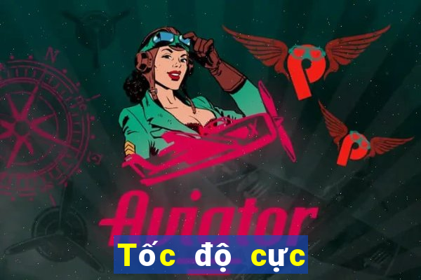 Tốc độ cực cao cc