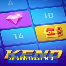 xs binh thuan 14 3