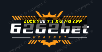 lucky88 tải xuống app