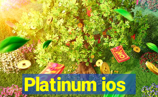 Platinum ios