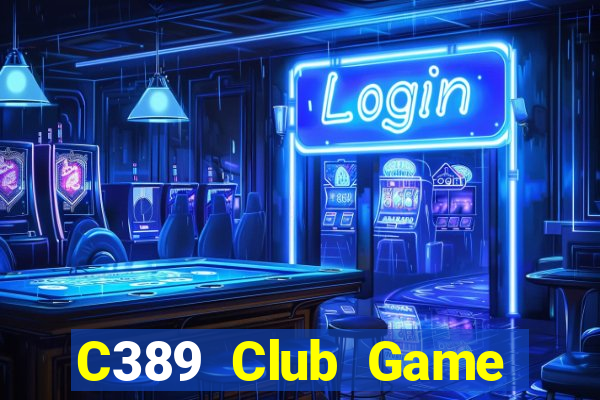 C389 Club Game Bài 79