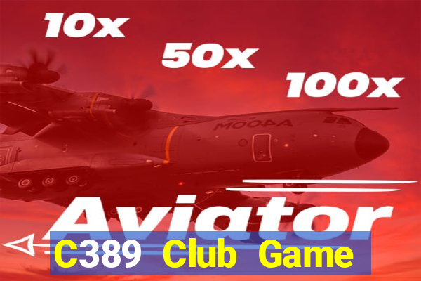 C389 Club Game Bài 79