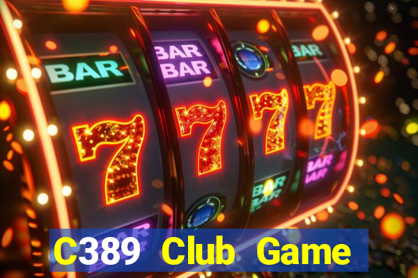 C389 Club Game Bài 79