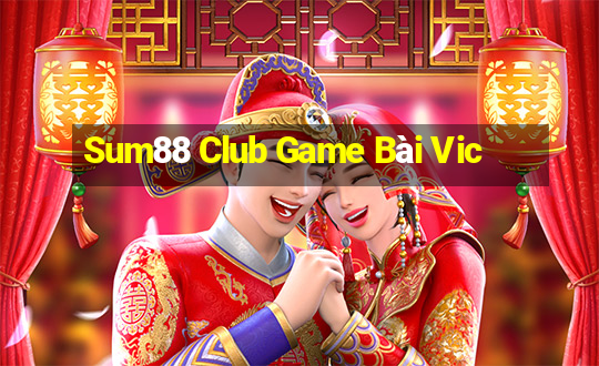 Sum88 Club Game Bài Vic