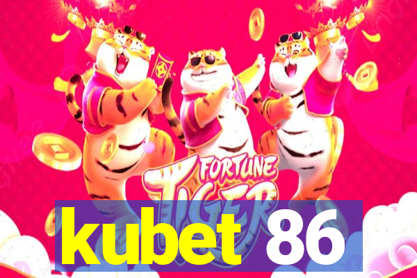 kubet 86