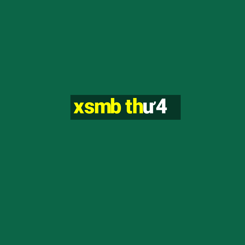 xsmb thư4