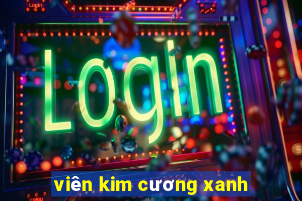 viên kim cương xanh