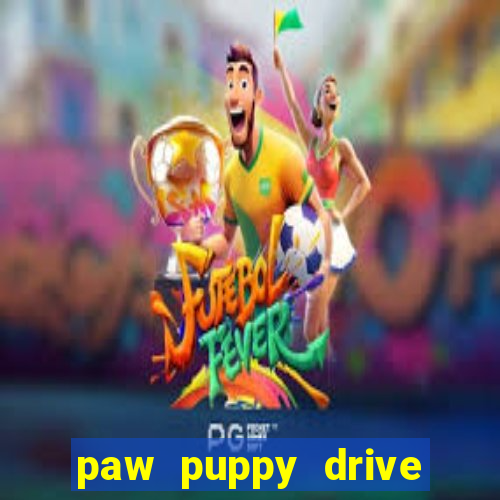 paw puppy drive car world