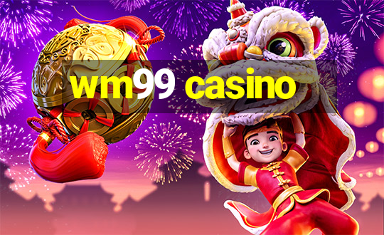 wm99 casino