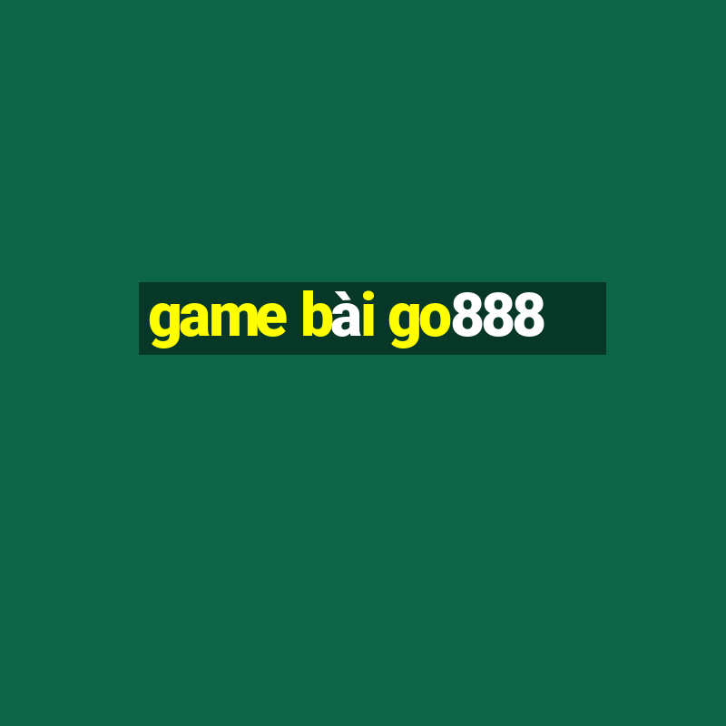 game bài go888