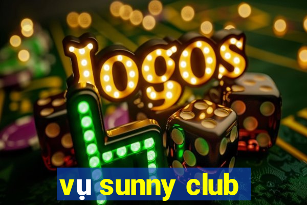 vu sunny club