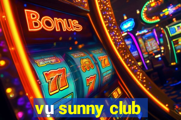 vu sunny club