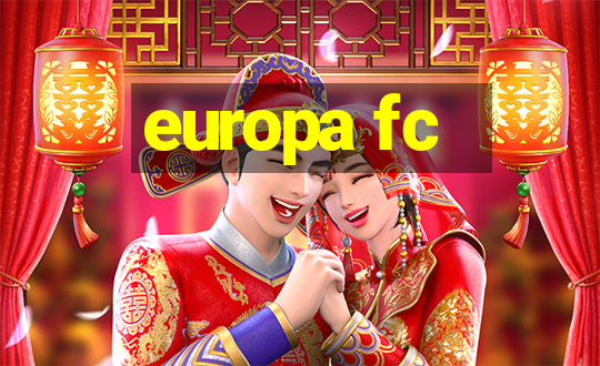 europa fc