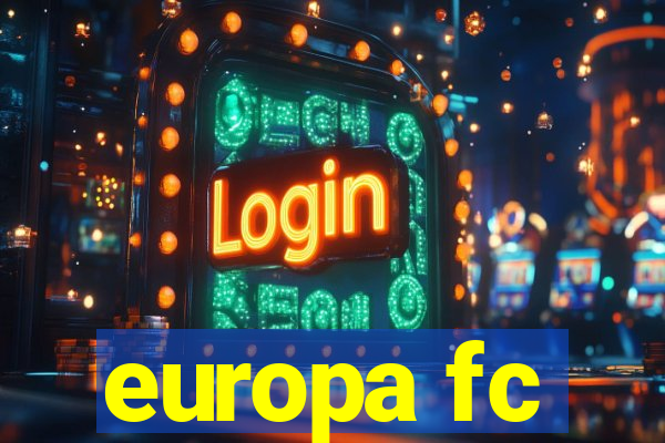 europa fc