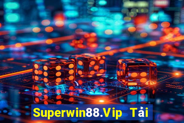 Superwin88.Vip Tải Game Bài Go88