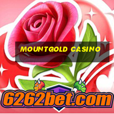 mountgold casino