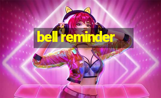 bell reminder