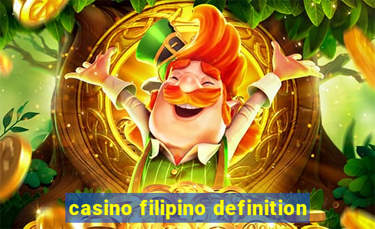 casino filipino definition