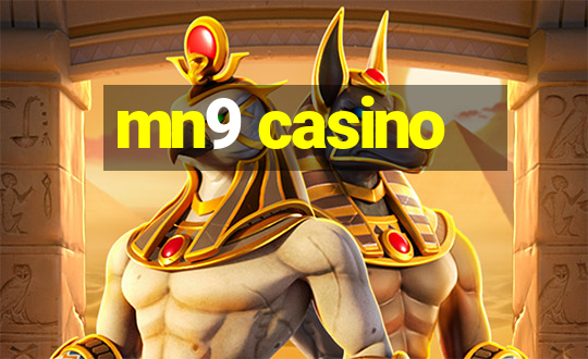 mn9 casino