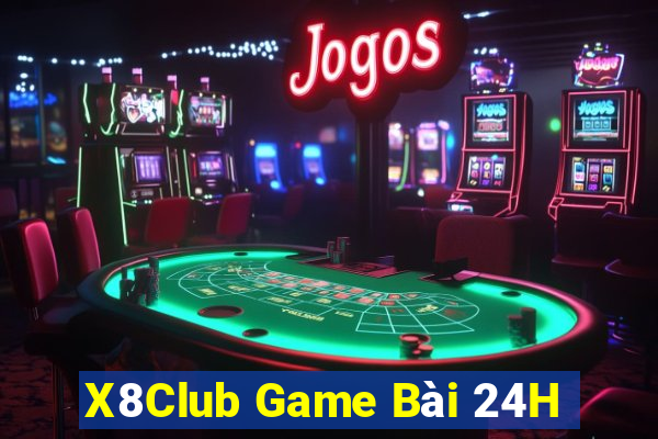 X8Club Game Bài 24H