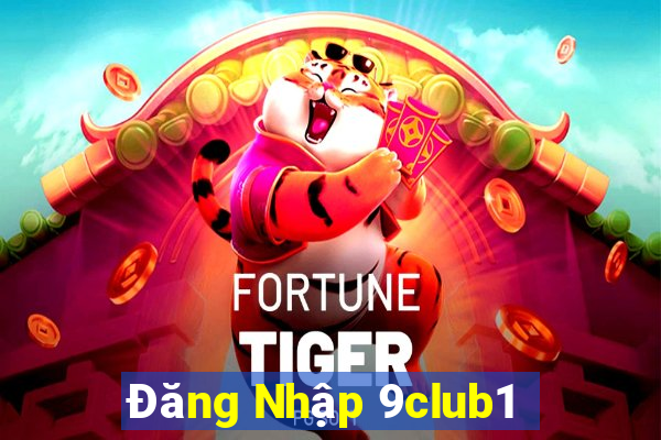 Đăng Nhập 9club1