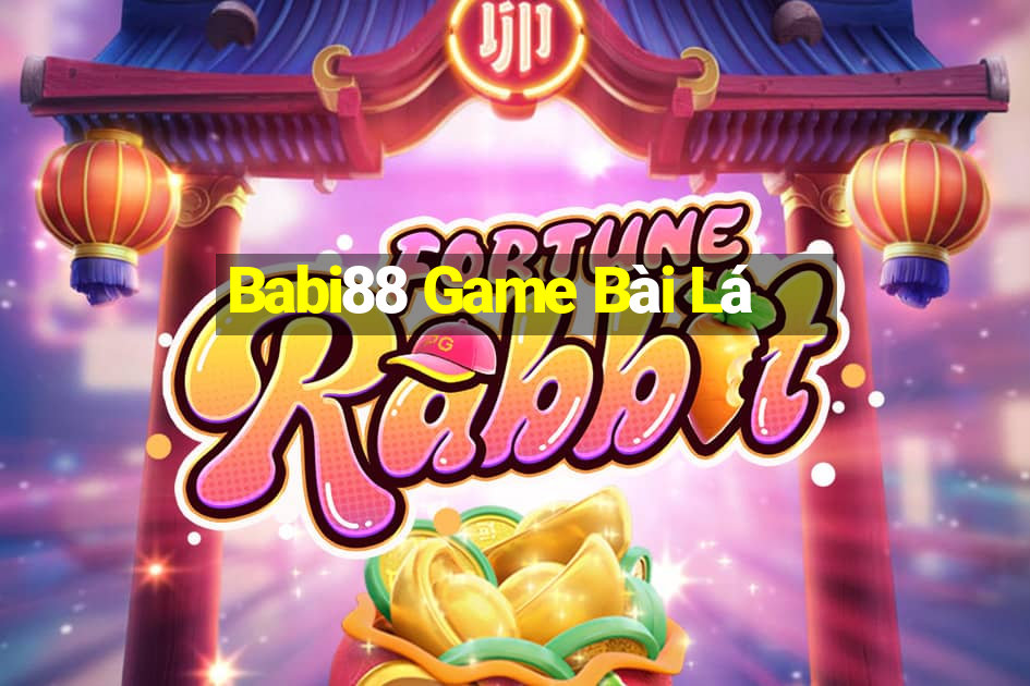 Babi88 Game Bài Lá