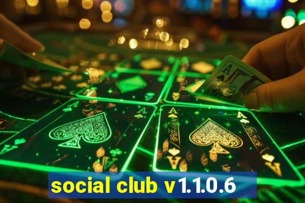 social club v1.1.0.6