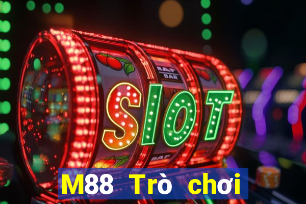 M88 Trò chơi trực tuyến cho người chơi lớn